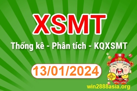 Soi cầu XSMT 13-01-2024 Win2888 Chốt số Lô Đề Miền Trung thứ 7